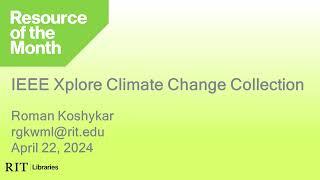 Resource of the Month: IEEE Climate Change Collection (April 2024)