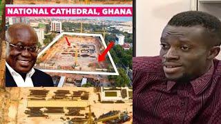 Akuffo Addo is a reckless President who he has Zero respect for Parliament and Ghanaians,Cathedral