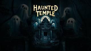 Escaping the Haunted Temple's Curse