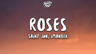 SAINt JHN - ROSES (Imanbek Remix) (Lyrics)