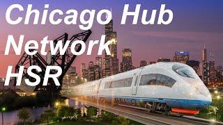 Chicago Hub Network High Speed Rail Corridor