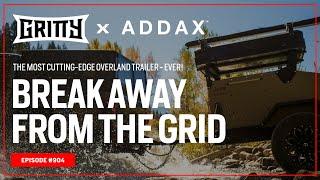 YOUR BASE CAMP REIMAGINED WITH ADDAX | ️ EP. 904