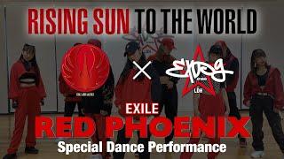 RISING SUN TO THE WORLD × EXPG STUDIO 【RED PHOENIX / EXILE】