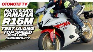 TEST RIDE LENGKAP YAMAHA R15M 2022, BERAPA TOP SPEED-nya..?!?! l Otomotif TV