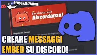 Come creare Messaggi Embed su Discord! (Webhook)