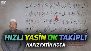 HIZLI YASİN OK TAKİPLİ