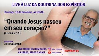 QUANDO JESUS NASCEU EM SEU CORAÇÃO?