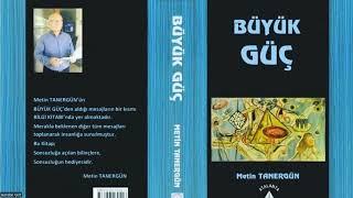 9/ BÜYÜK GÜÇ    Metin TANERGÜN