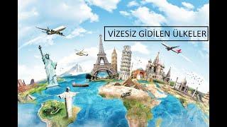 VİZESİZ GİDİLEN ÜLKELER GÜNCEL LİSTE #vizesizseyahat#vizesizülkeler#vizeistemeyenülkeler