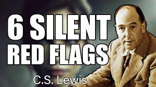 Stop Ignoring This: 6 Red Flags That Expose the Evil Hidden in Someone Close to You | C.S. Lewis