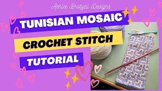 Tunisian Mosaic Crochet Stitch Tutorial, translating from Overlay Mosaic "Many Hearts" Pattern