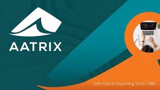 Aatrix eFile Safe Payroll Reporting Since 1986