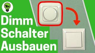 Dimmer Ausbauen  TOP ANLEITUNG: Wie Dimmschalter gegen Schalter Tauschen & durch diesen Ersetzen???