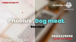 phobius ft dog meat