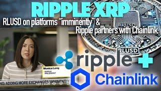 Ripple XRP: RLUSD On Platforms Imminently, XRP ETF Approval Soon & Ripple Chainlink Partner Up