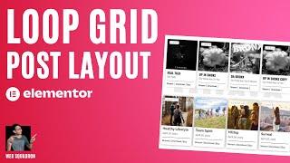 Loop Grid Post Layout Elementor Wordpress Tutorial - Blog Posts Flexbox Container