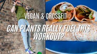 Vegan & CrossFit | Can Plants Really Fuel This Workout?