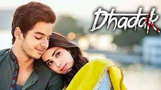 Dhadak Full Movie, Jhanvi Kapoor, Lshaan Khattar Full Bollywod 