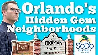 Orlando's Hidden Gem Neighborhoods