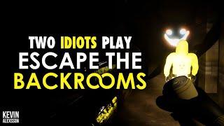 TWO IDIOTS PLAY ESCAPE THE BACKROOMS w/ PLAYER 74 WHO?