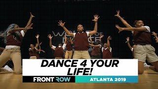 Dance 4 Your Life! | FRONTROW | Team Division | World of Dance Atlanta 2019 | #WODATL19