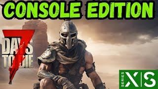 Desert Trader and Upgrading Horde Base - 7 Days to Die Console Edition 1.0 Xbox Series S Ep 13