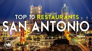 The Top 10 BEST Restaurants in San Antonio (Tx), USA (2025)