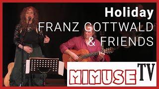 Franz Gottwald & Friends feat. Michael Flexig - "Holiday" (Scorpions) - MIMUSE TV