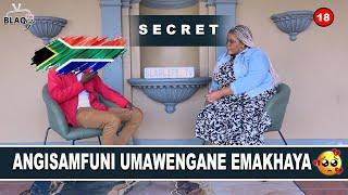 SIKHIPHA IZIMFIHLO | Sengithole abancono kunomawengane ophuphile emakhaya | S3-E118