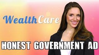 Honest Government Advert | Universal Healthcare (USA)