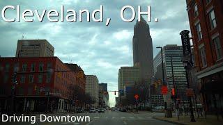 Downtown Cleveland, OH. in 4K HDR: A Relaxing Driving Tour of the City before the rain comes