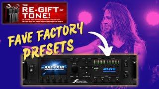 NEW Axe-Fx III Factory Presets Are INCREDIBLE | Firmware 27.03 & Re Gift of Tone