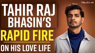 Tahir Bhasin Answers The Frequently Asked Questions About His Dating Life (Valentine's Day Special)