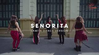 SENORITA | DANCE FITNESS | LAMITA DANCE FITNESS