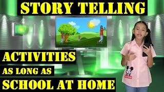 Story Telling Bahasa Inggris : Activities as Long as School at Home | Dunia Nadia Storytelling