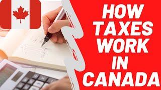 How Taxes work in Canada | Individual Income Tax | Canadian Tax for Beginners | How to Save Tax