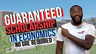 NO GRE, 100% FULLY FUNDED MASTERS AND PHD SCHOLARSHIPS IN ECONOMICS AT THESE USA UNIVERSITIES