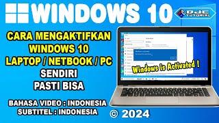 CARA MENGAKTIFKAN WINDOWS 10 dengan Product key Original 2024