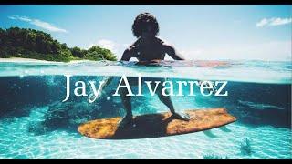 Who is Jay Alvarrez? (2017)