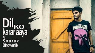 DIL KO KARAR AAYA || lockdown cover || By Sourav Bhowmik