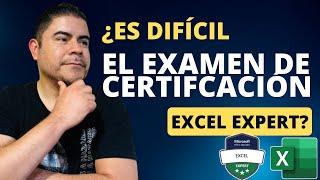 Cómo Aprobar el Examen de Certificación Excel Expert (MOS)