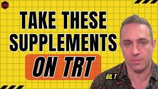 Supplements All TRT Users NEED To Take - Supplements To Take While On TRT