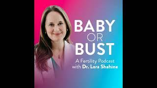 Episode 11: Mental Health and Emotional Wellness Through Infertility with Dr. Ali Domar from Harv...