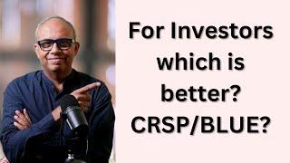 CRISPR and BlueBird Bio: Which is best for Investors?