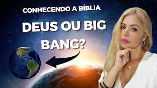 Deus ou Big Bang? | Qual a origem do universo?