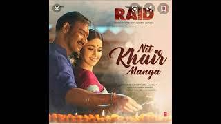 Nit Khair Manga. Raid Full Song