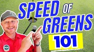 How to judge the speed of the greens...fast!