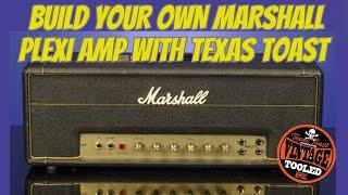 Build Your Own Marshall Plexi