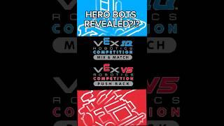 Hero Bots and Game Names Revealed for the 2025-2026 VEX V5/IQ Season  #vex #vexrobotics #vexiq
