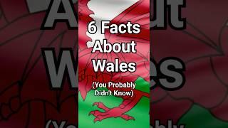 6 Surprising Facts About Wales You've Probably Never Heard Before